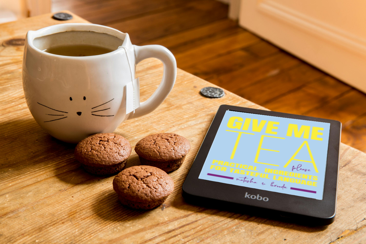 Give Me Tea, Please: Practical Ingredients for Tasteful Language (e-Book)